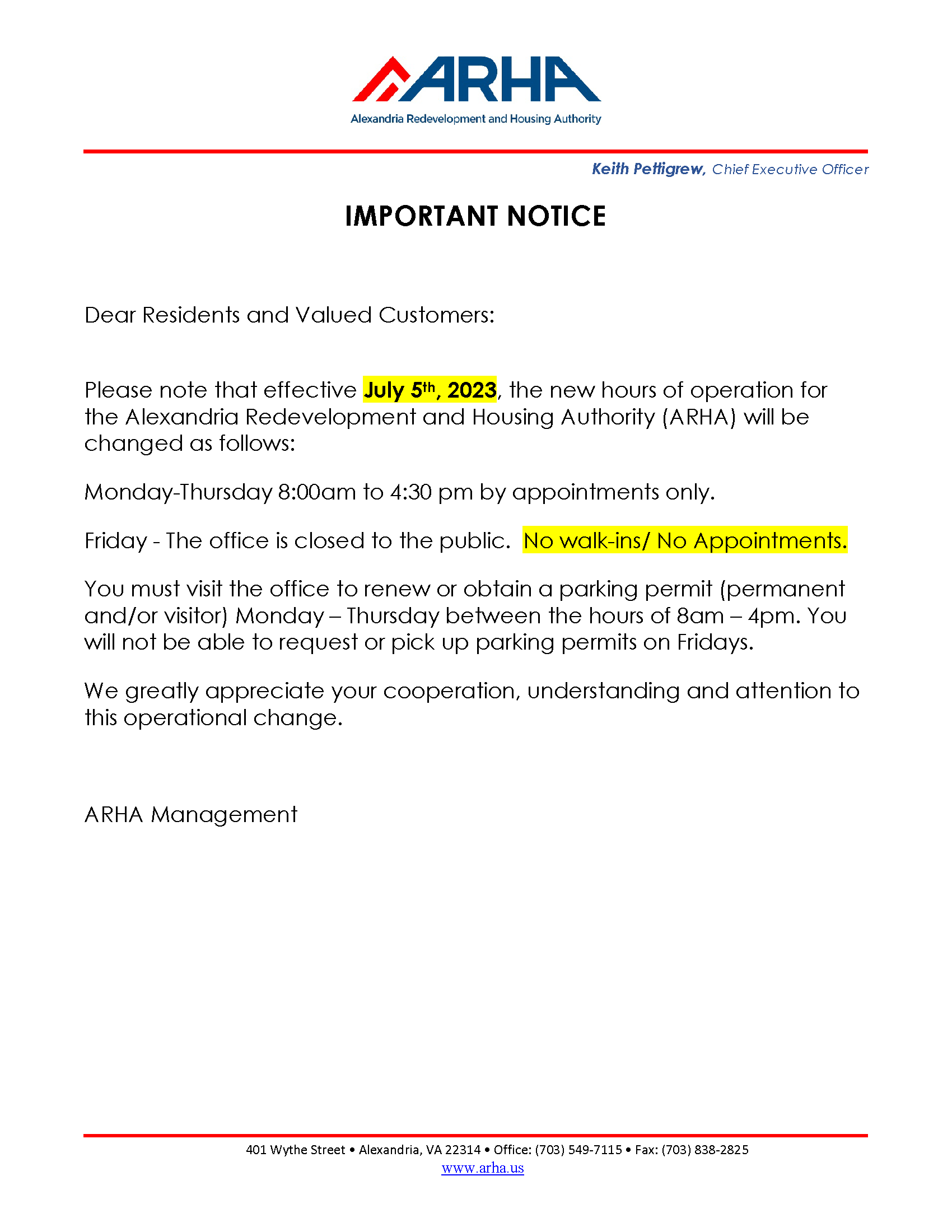 A notice on our changing office hours. Monday through Thursday from 8 am to 4:30 pm. Fridays the office is closed to the public and parking passes will not be able to be picked up on Fridays.